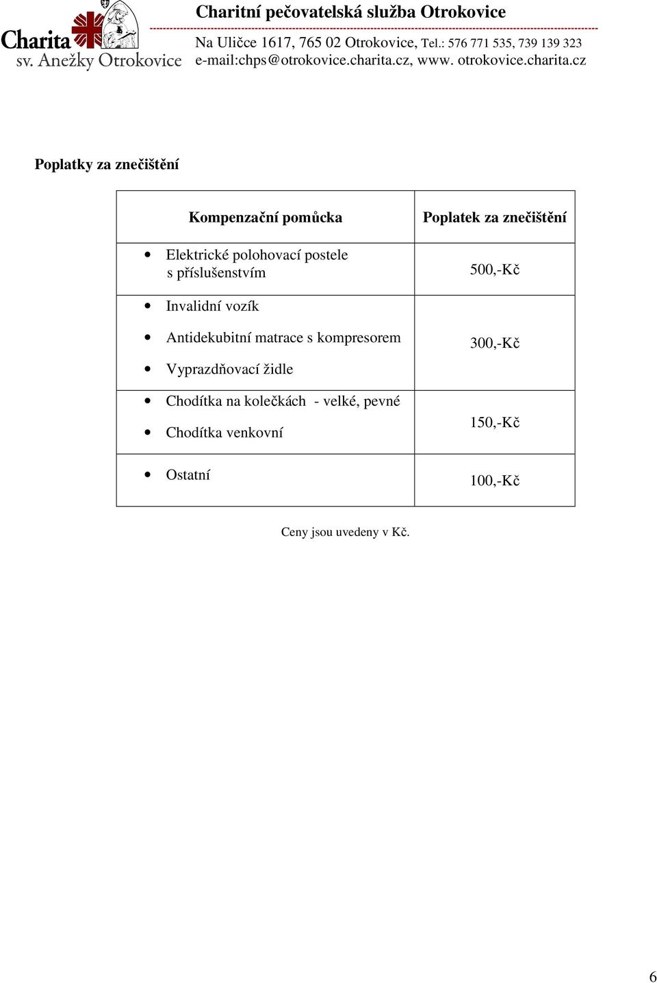 matrace s kompresorem Vyprazdňovací židle Chodítka na kolečkách - velké,