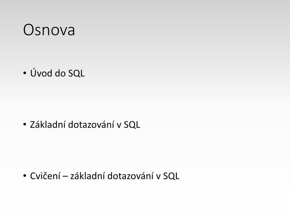 v SQL Cvičení