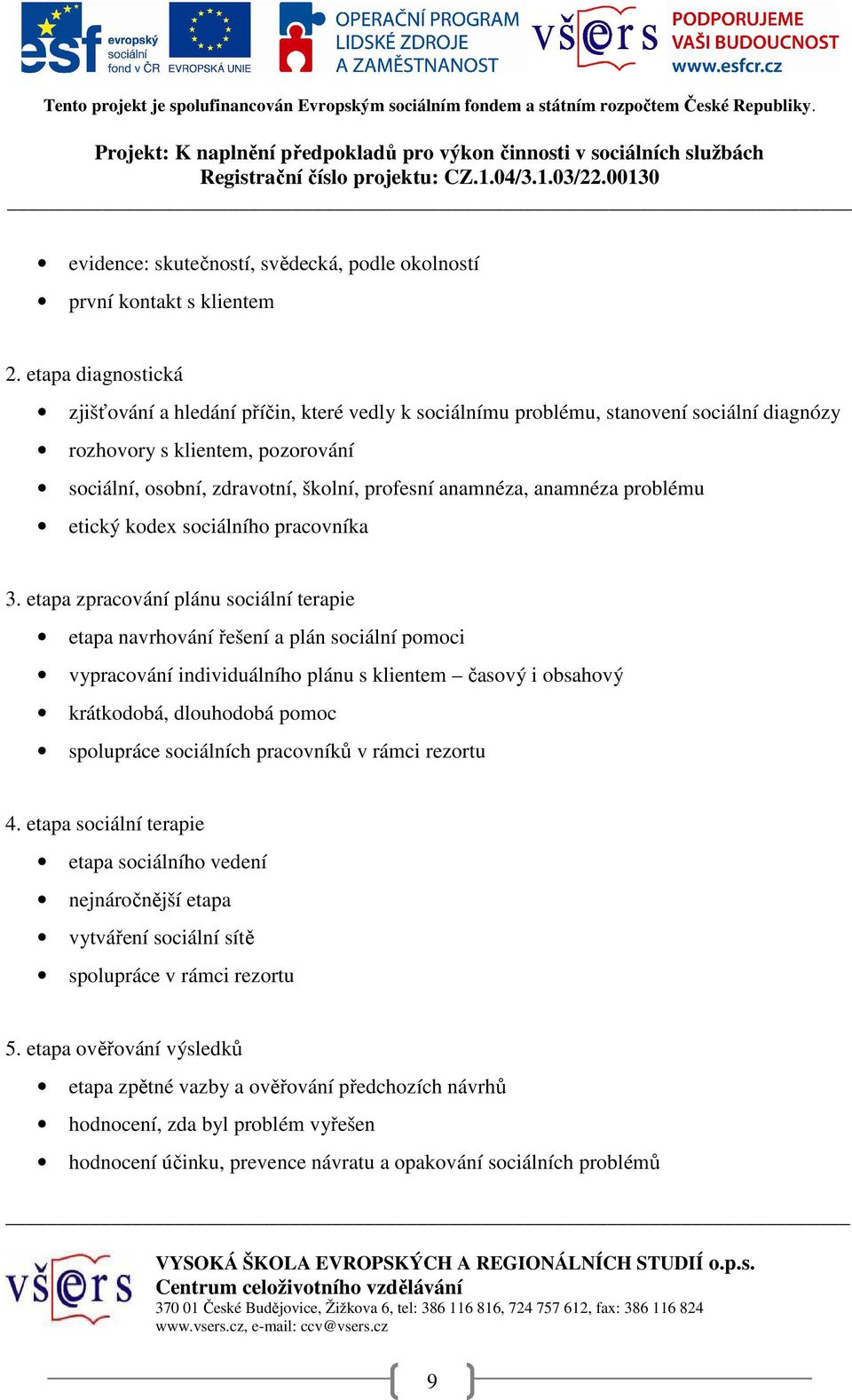 anamnéza problému etický kodex sociálního pracovníka 3.