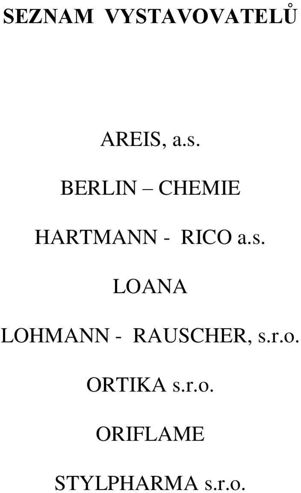 LOANA LOHMANN - RAUSCHER, s.r.o.