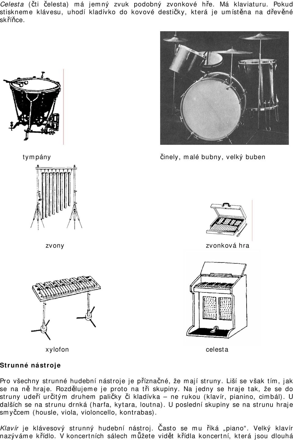 Hudební nástroje se dělí do několika skupin podle způsobu tvoření tónu. -  PDF Stažení zdarma