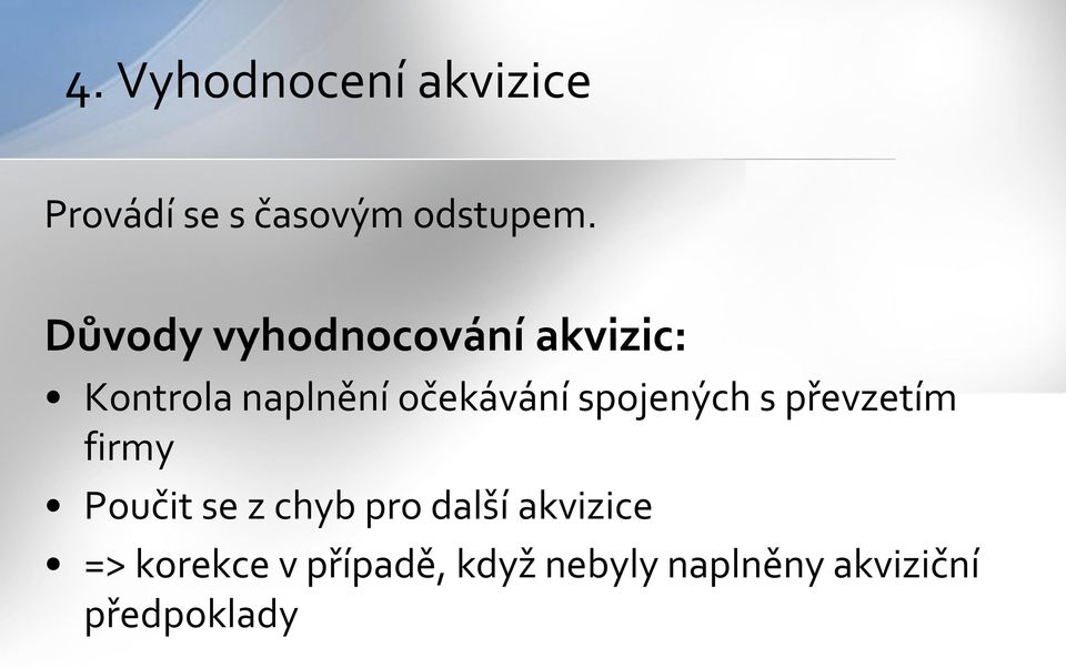 spojených s převzetím firmy Poučit se z chyb pro další