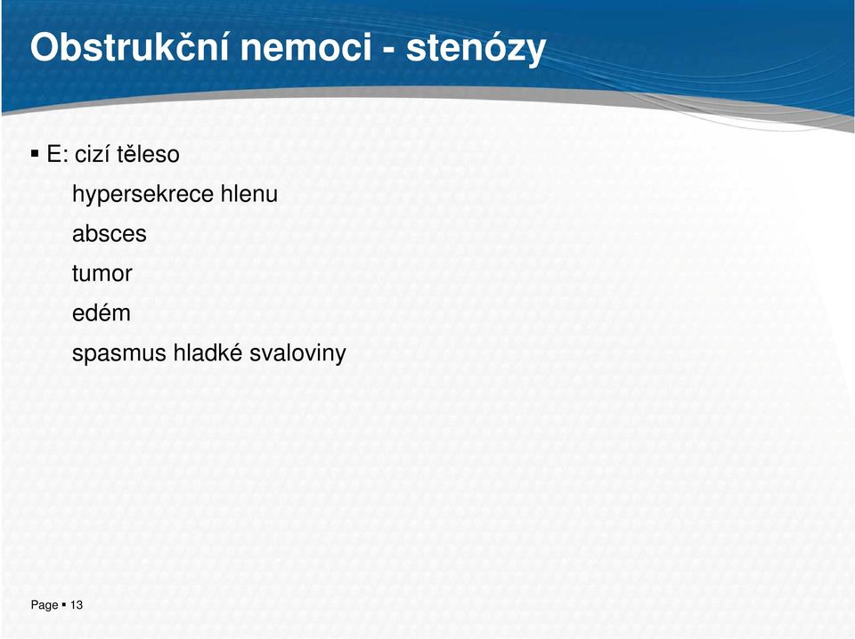 hlenu absces tumor edém