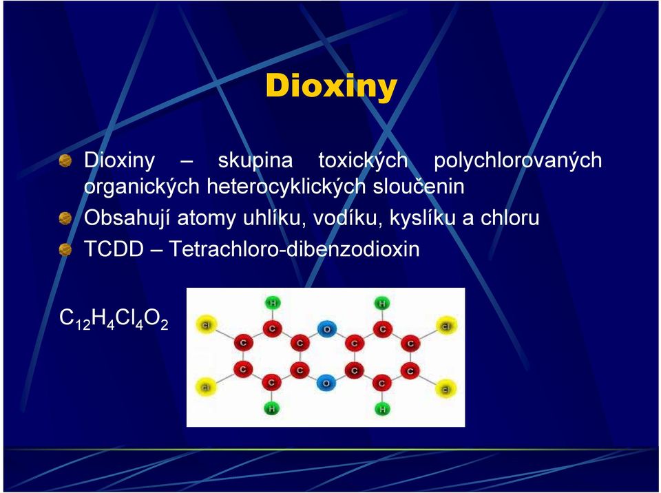 sloučenin Obsahují atomy uhlíku, vodíku,