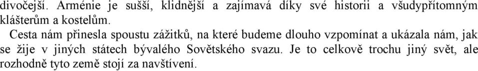 klášterům a kostelům.
