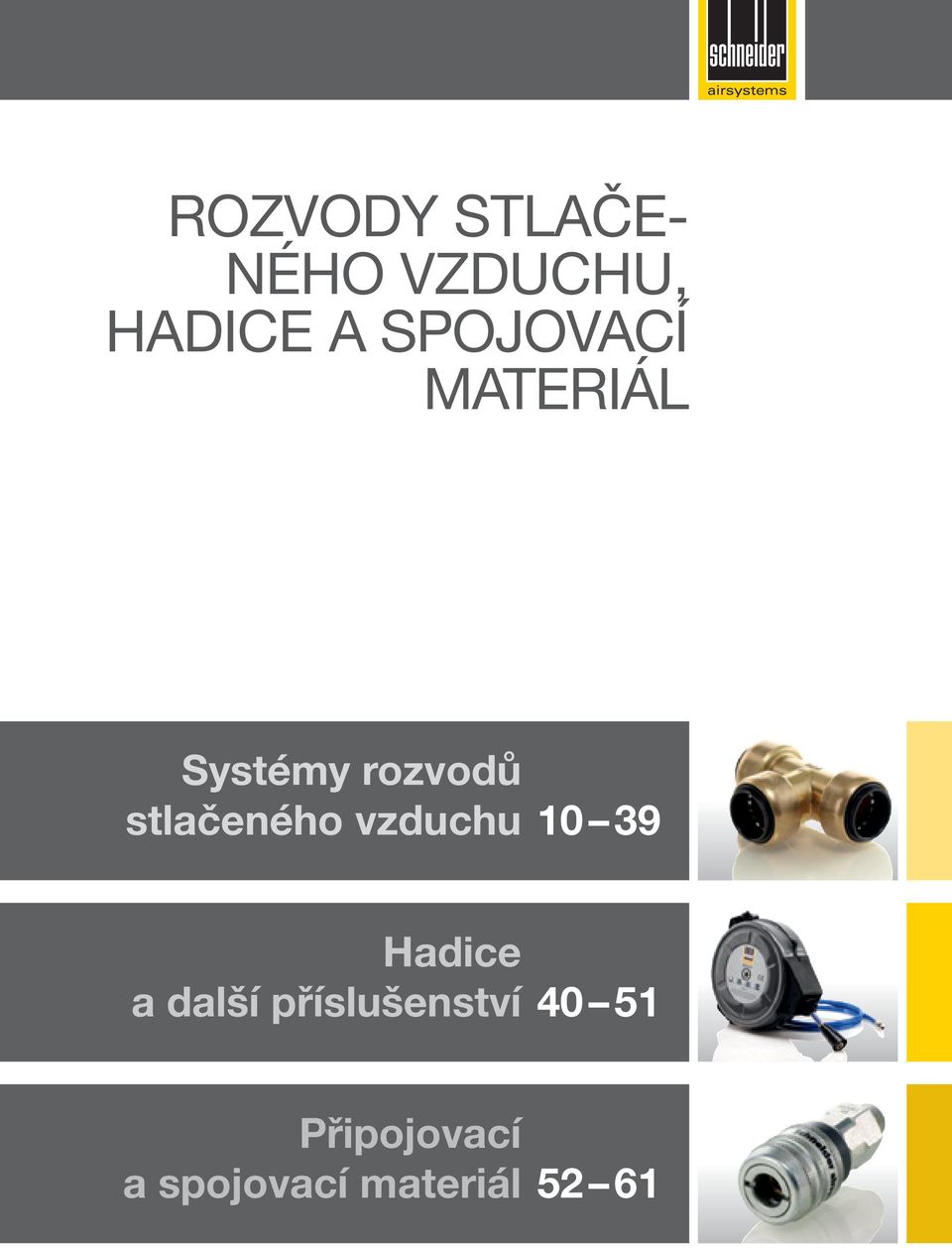stlačeného vzduchu 10 39 Hadice a další