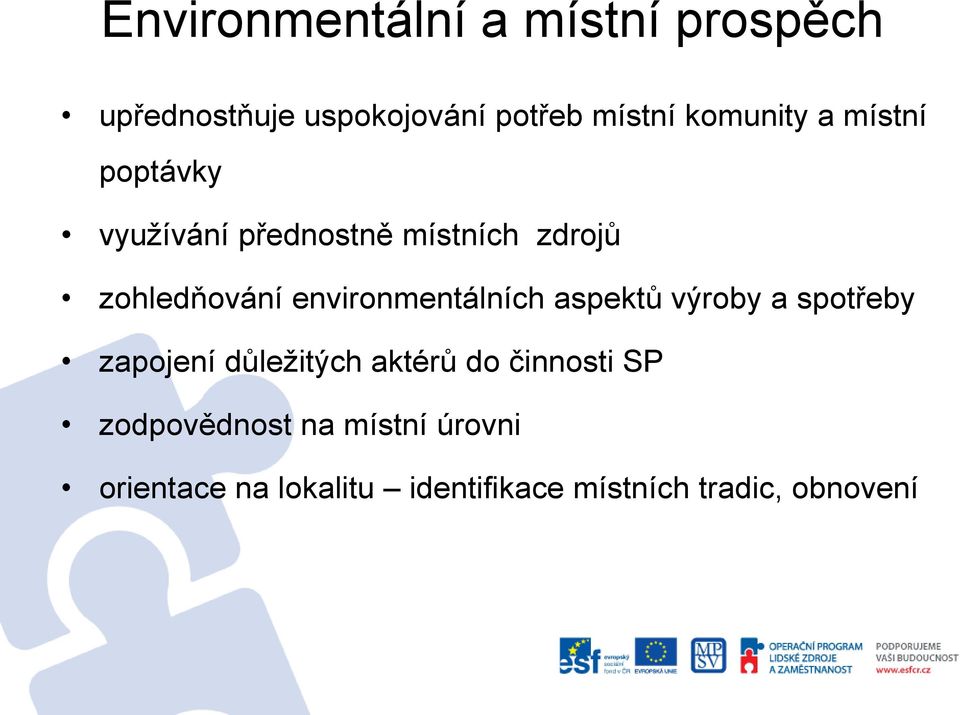 environmentálních aspektů výroby a spotřeby zapojení důležitých aktérů do