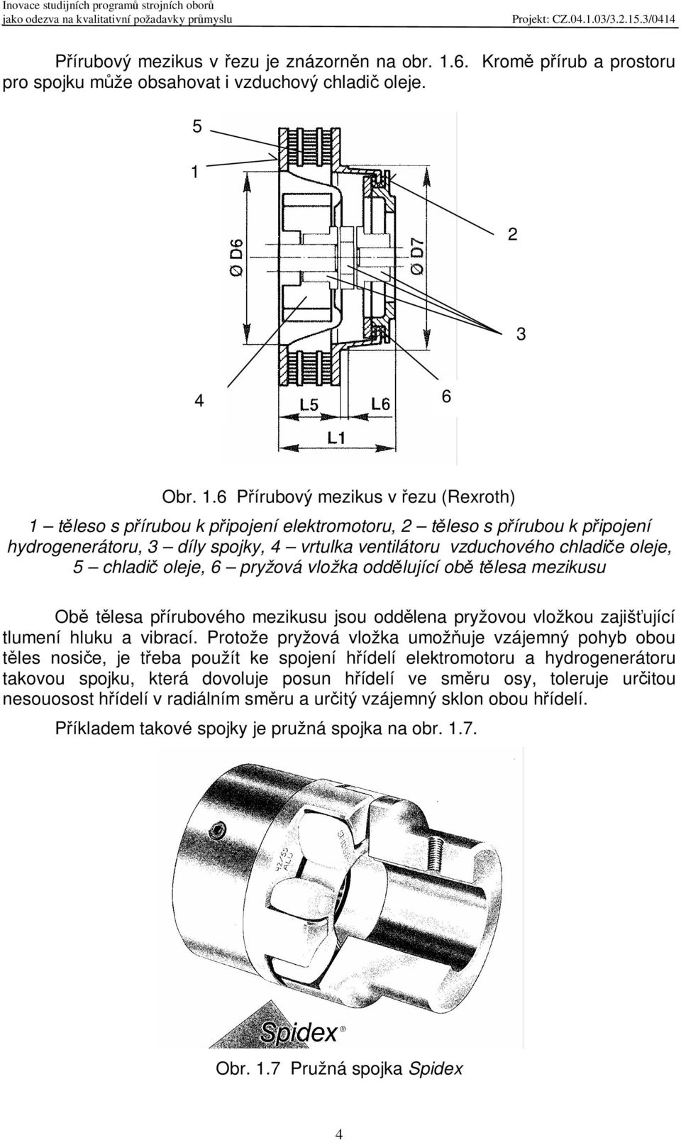 2 3 4 6 Obr. 1.