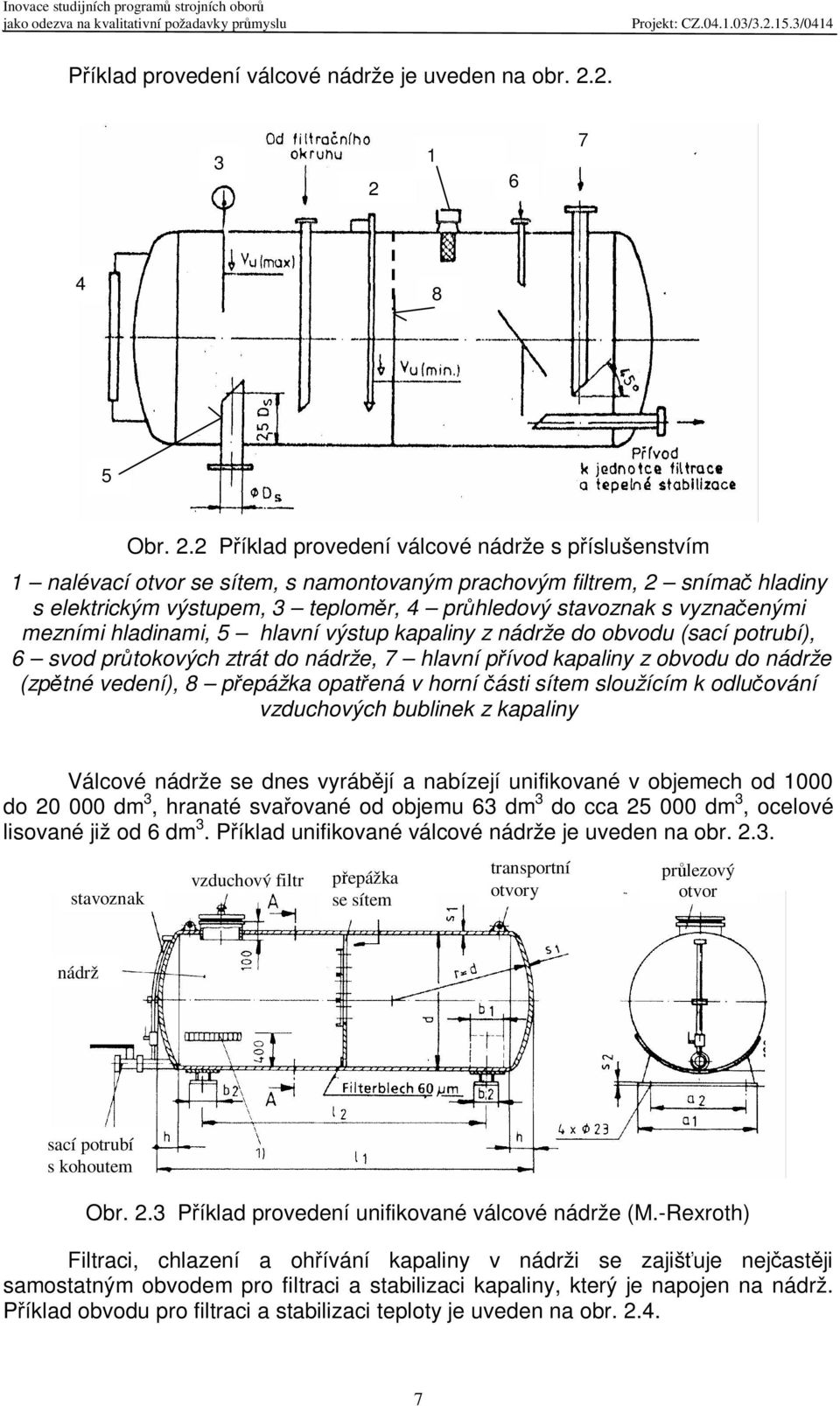 1 6 7 4 8 5 Obr. 2.