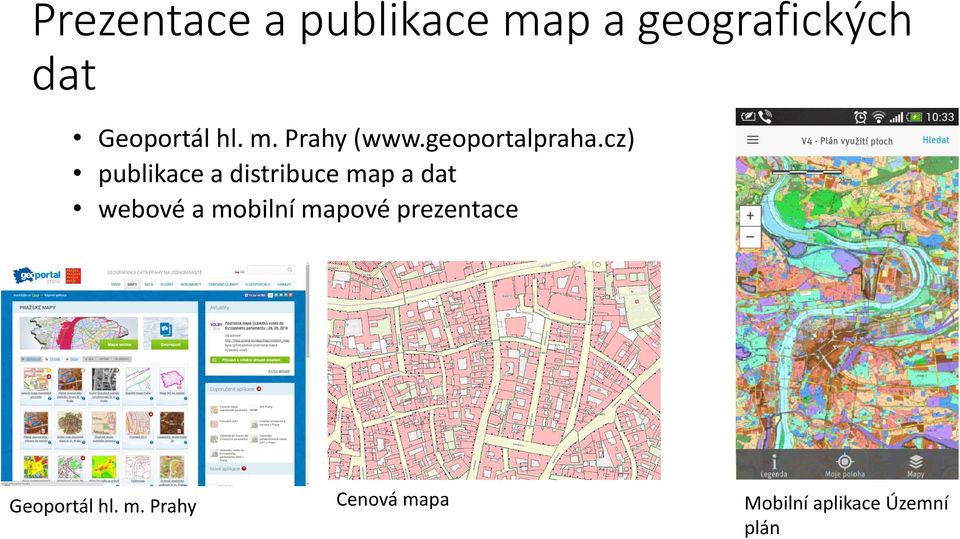 cz) publikace a distribuce map a dat webové a mobilní