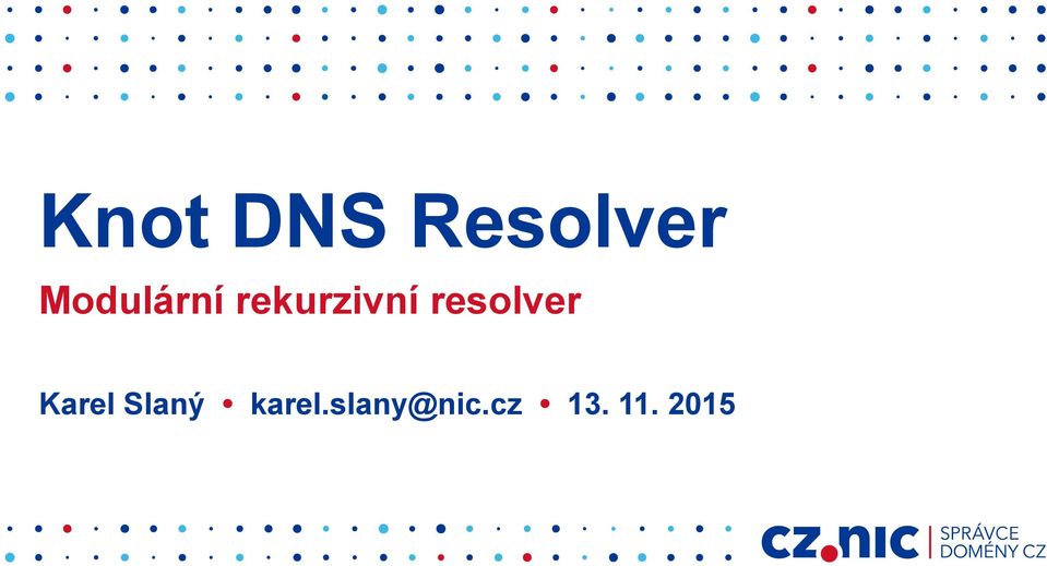 resolver Karel Slaný