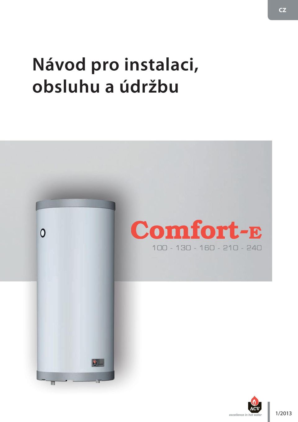 a údržbu Comfort-E