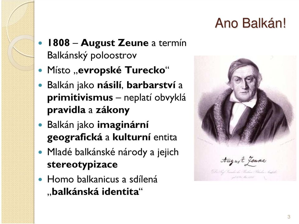 jako násilí, barbarství a primitivismus neplatí obvyklá pravidla a zákony