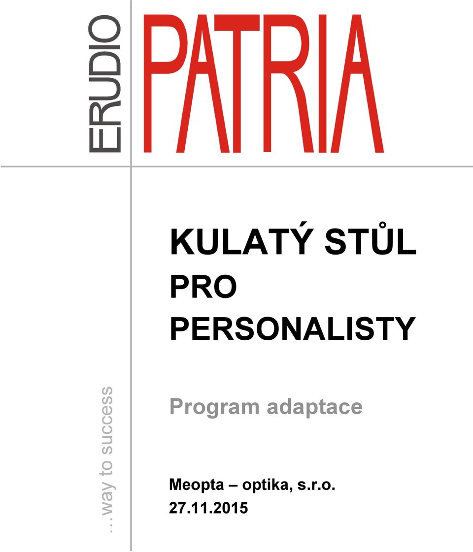 Program adaptace Meopta