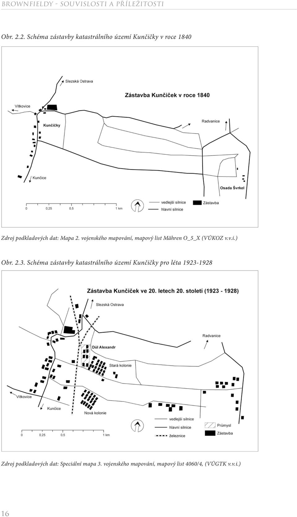 Mapa 2. vojenského mapování, mapový list Mähren O_5_X (VÚKOZ v.v.i.) 3.