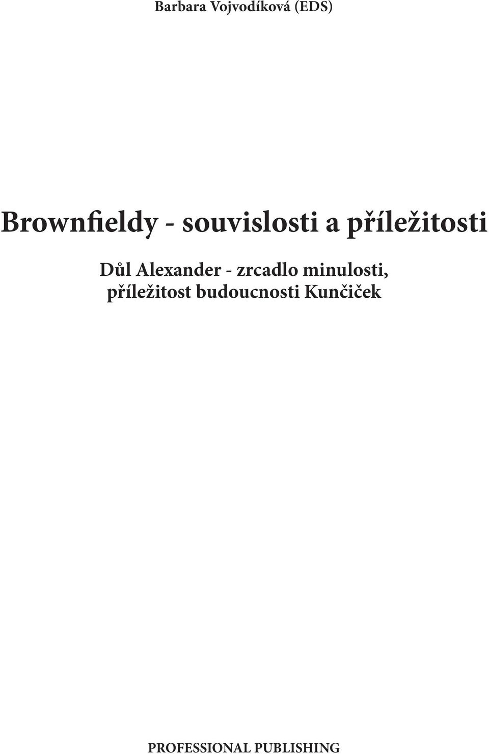Alexander - zrcadlo minulosti,