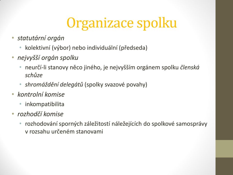 shromáždění delegátů (spolky svazové povahy) kontrolní komise inkompatibilita rozhodčí