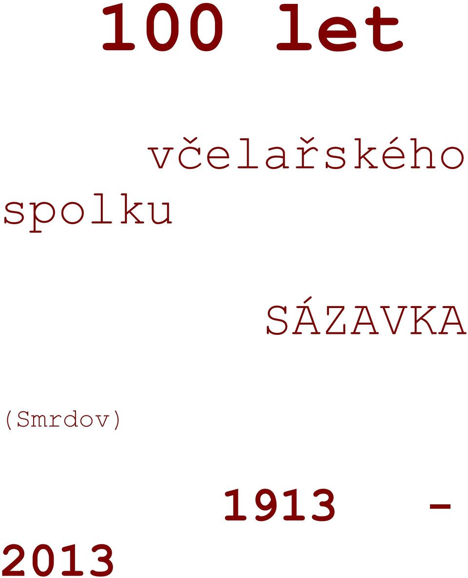 včelařského