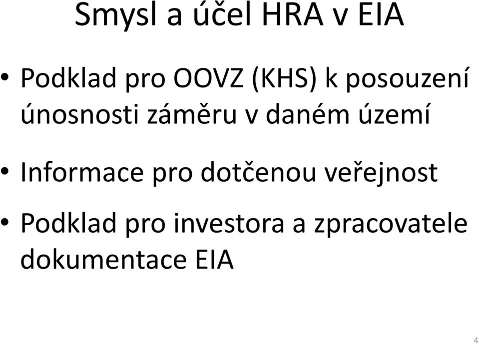 území Informace pro dotčenou veřejnost