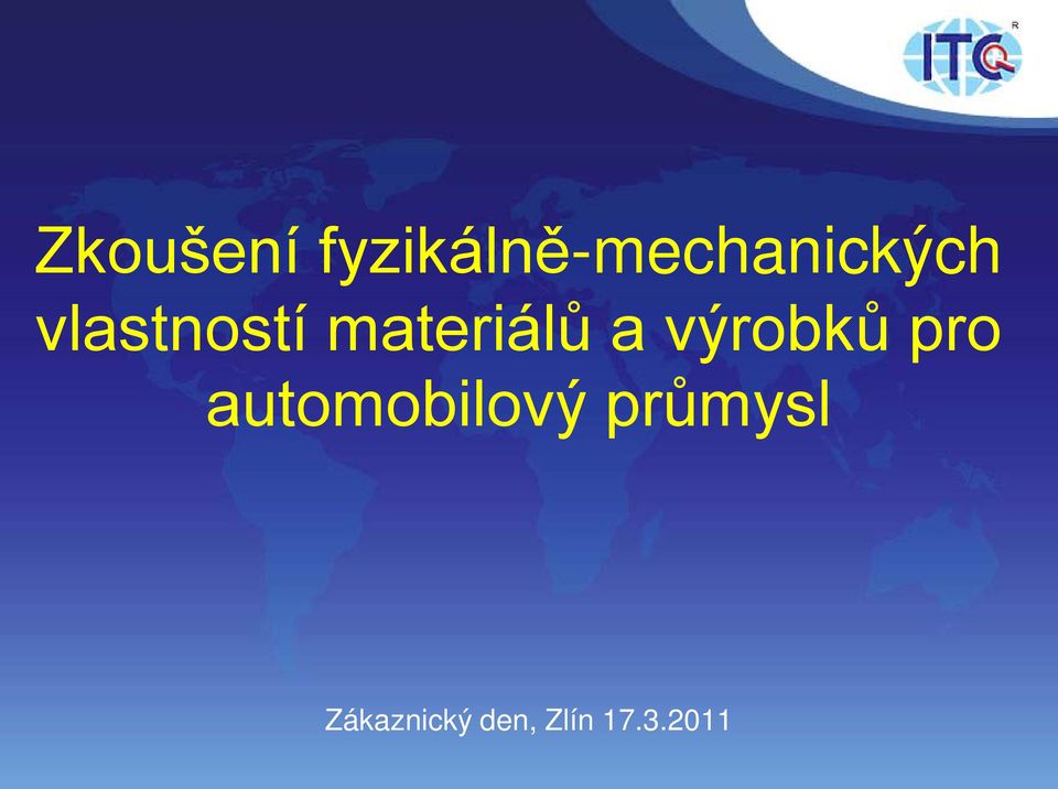 vlastností materiálů a