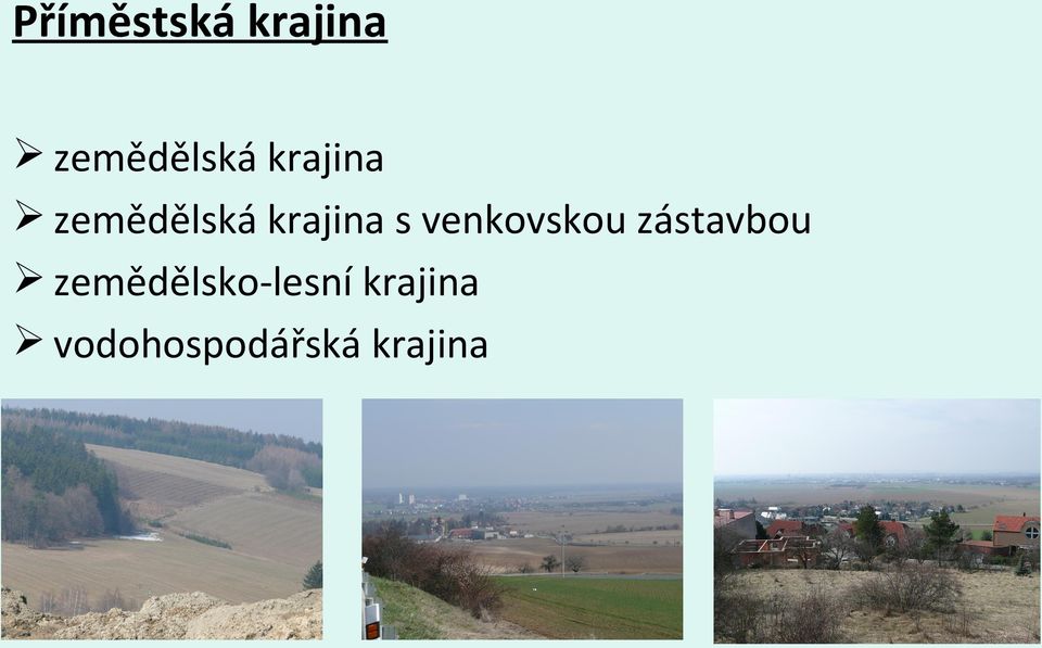 venkovskou zástavbou