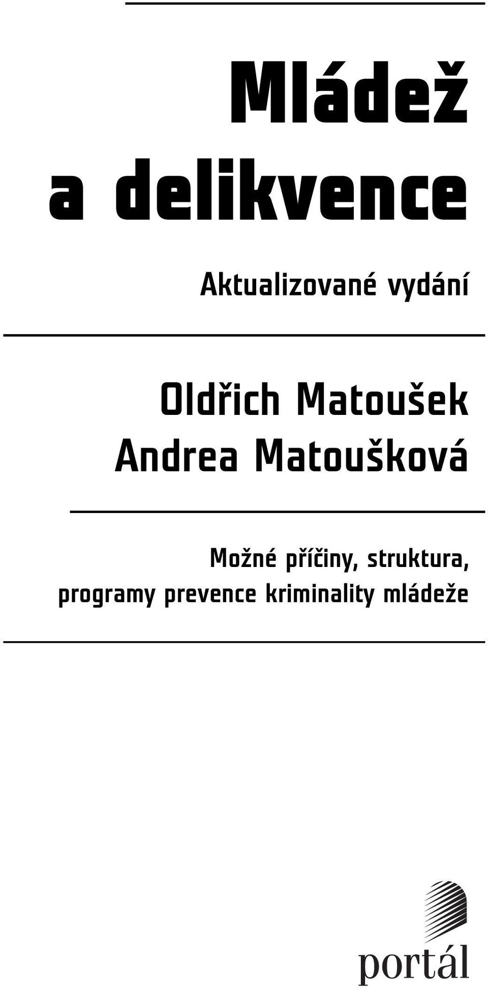 Matoušková Možné příčiny,