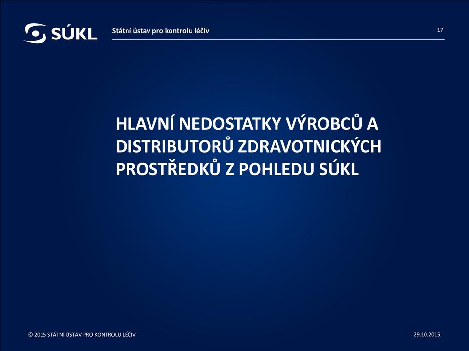 DISTRIBUTORŮ ZDRAVOTNICKÝCH