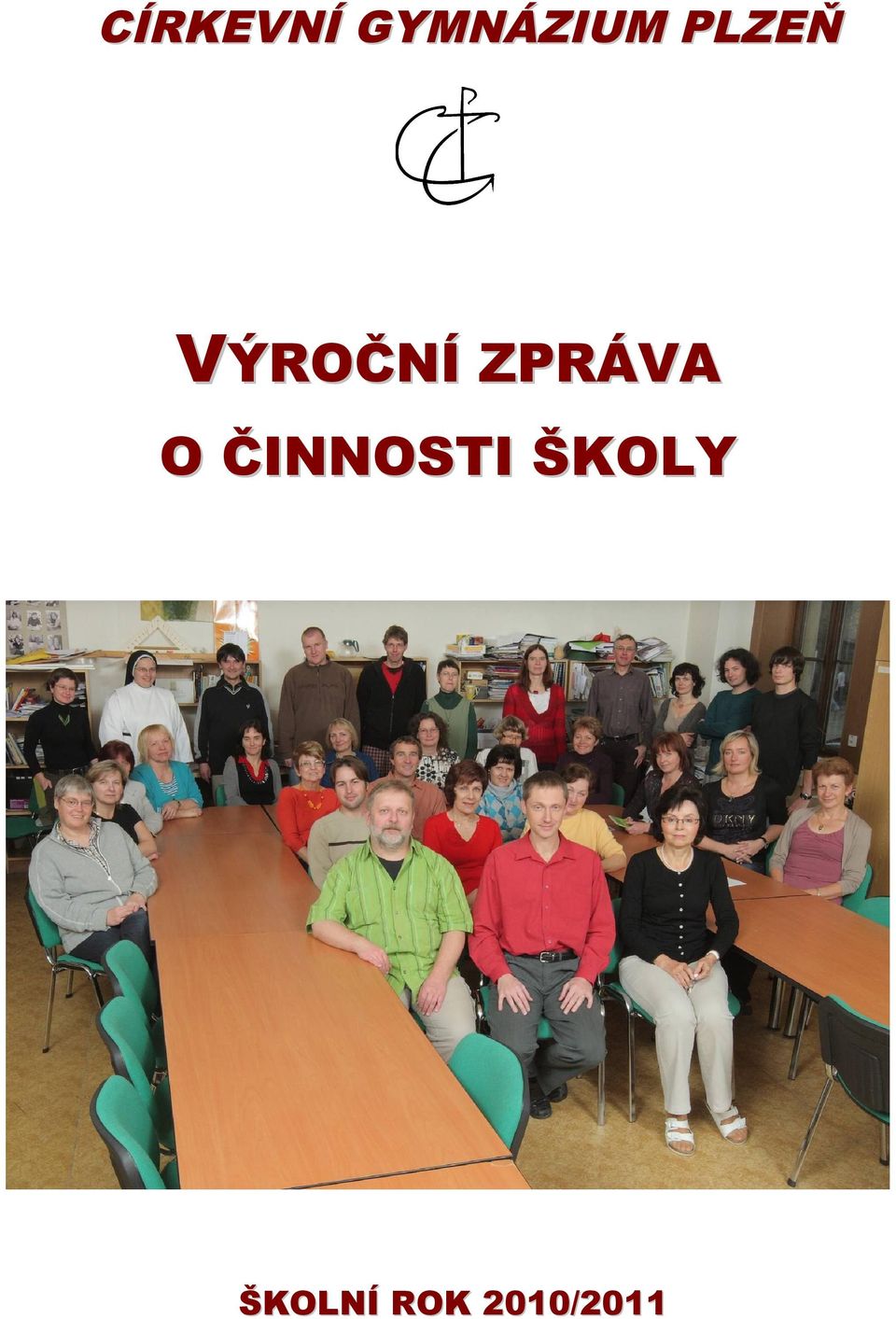 ZPRÁVA O ČINNOSTI