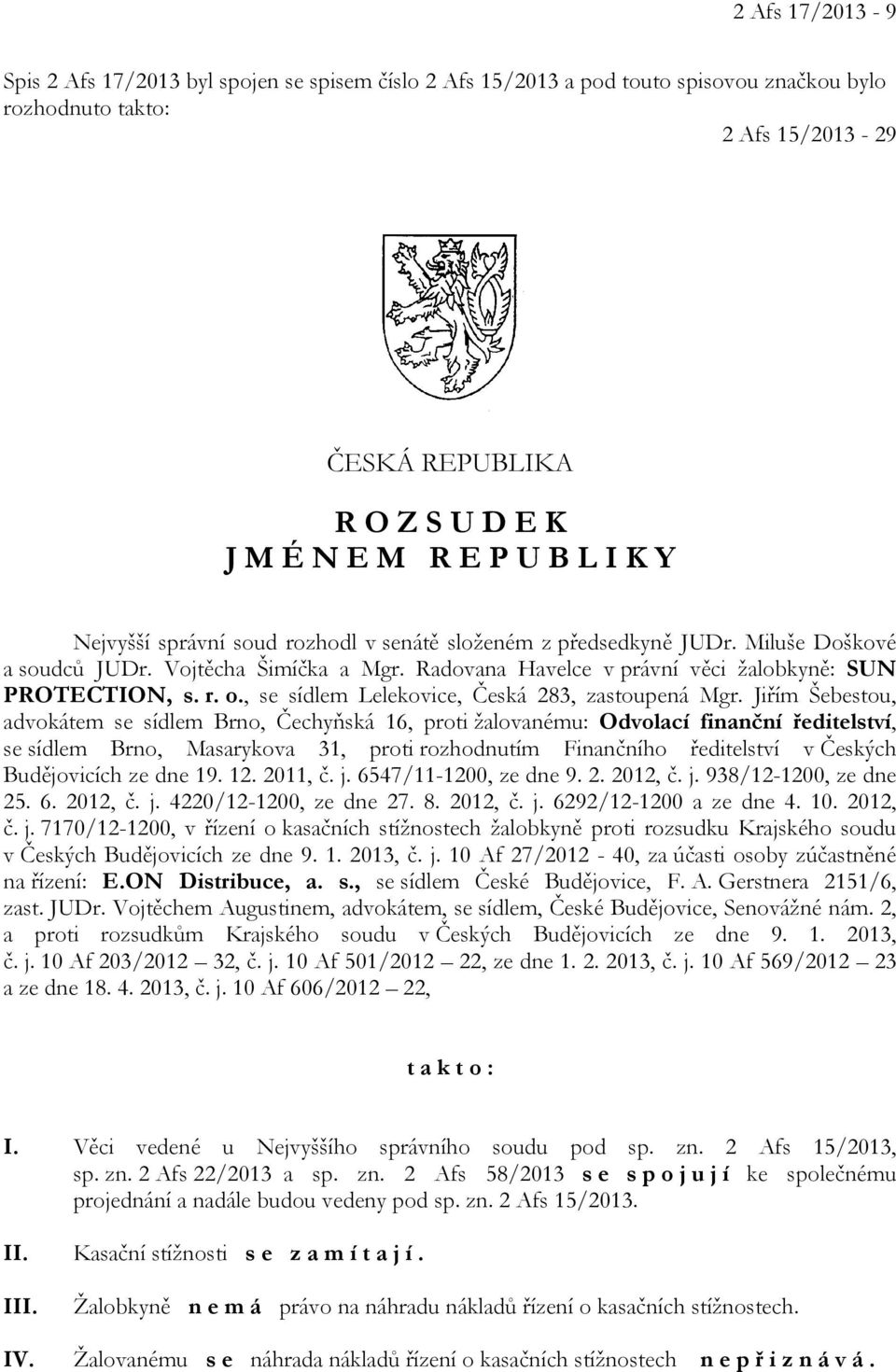 , se sídlem Lelekovice, Česká 283, zastoupená Mgr.