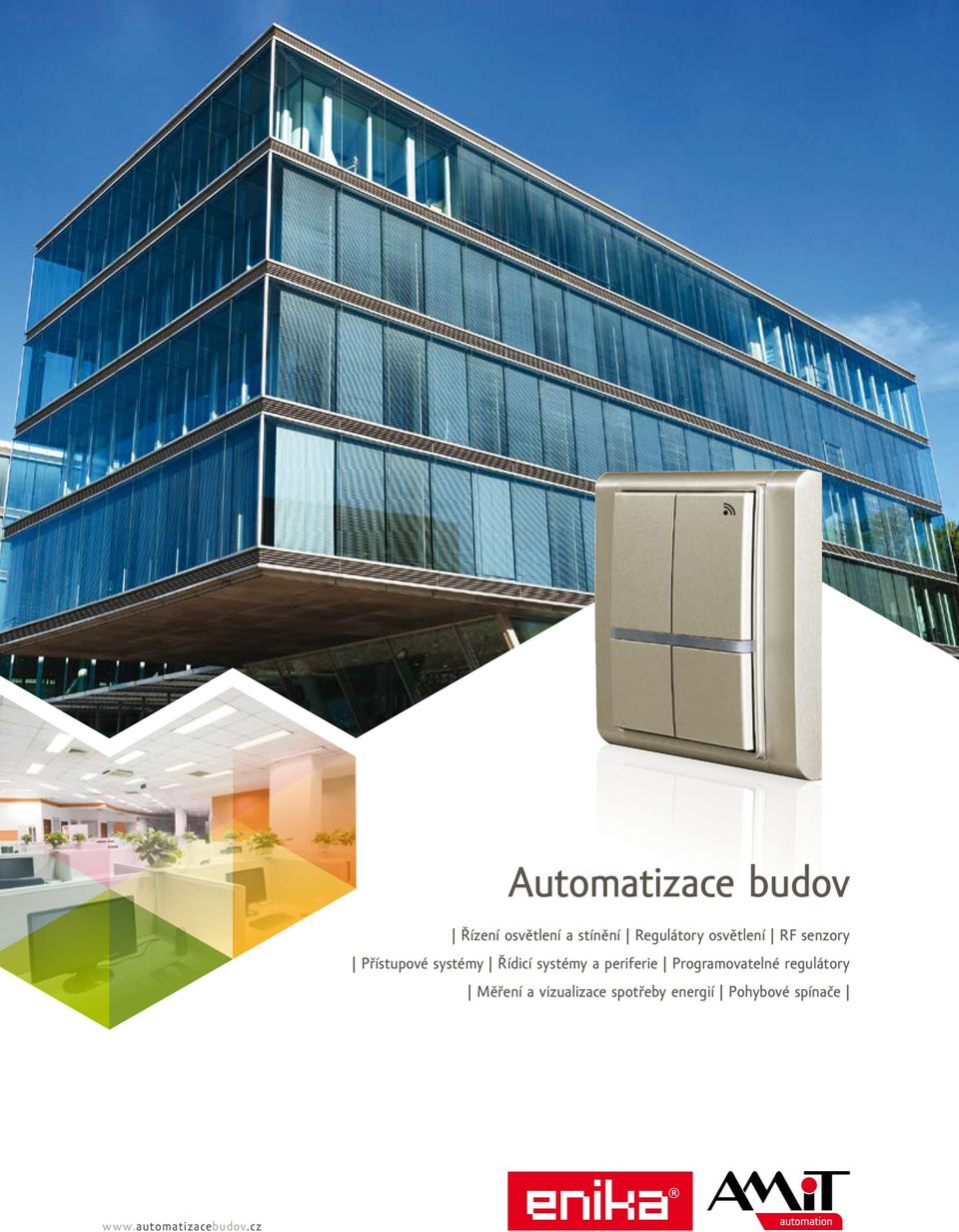 periferie Programovatelné regulátory Měření a vizualizace