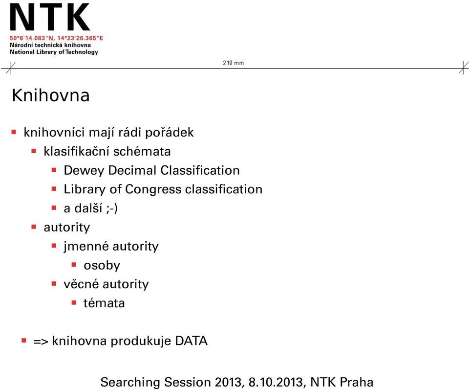 Congress classification a další ;-) autority jmenné