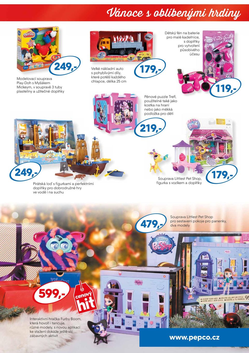 děti 219,- 249,- Pirátská loď s figurkami a perfektními doplňky pro dobrodružné hry ve vodě i na suchu Souprava Littlest Pet Shop, figurka s vozíkem a doplňky Souprava Littlest Pet Shop pro