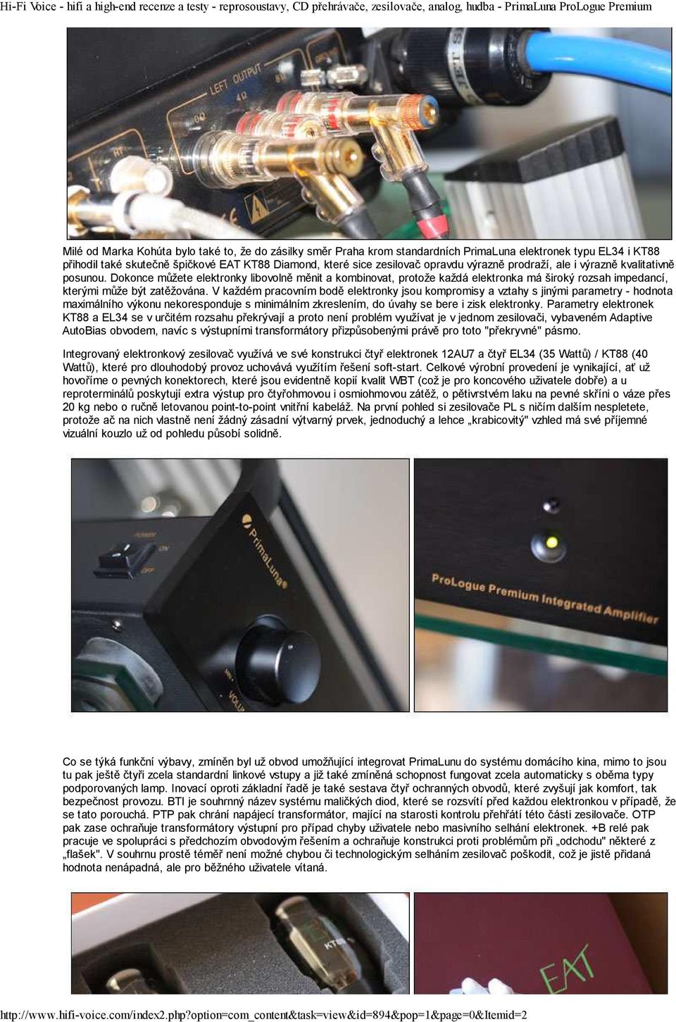 V každém pracovním bodě elektronky jsou kompromisy a vztahy s jinými parametry - hodnota maximálního výkonu nekoresponduje s minimálním zkreslením, do úvahy se bere i zisk elektronky.