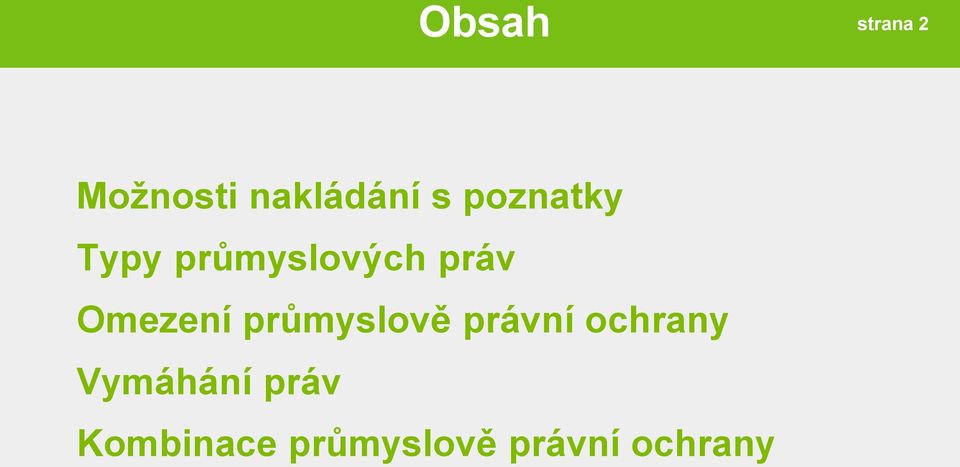 Omezení průmyslově právní ochrany