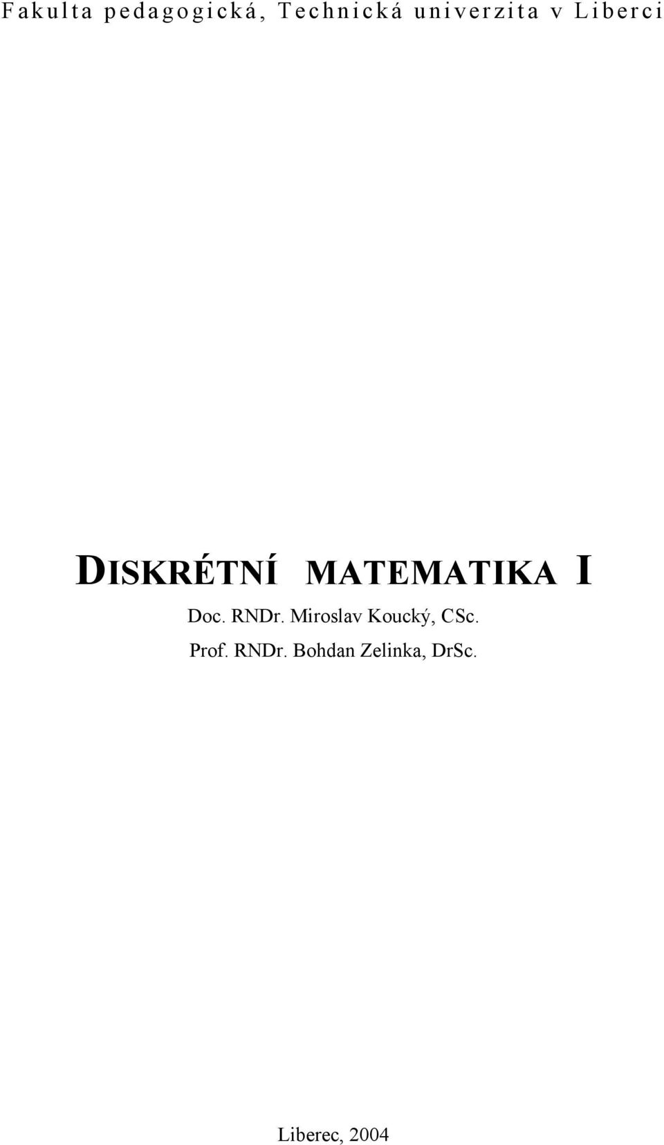 MATEMATIKA I Doc. RNDr.