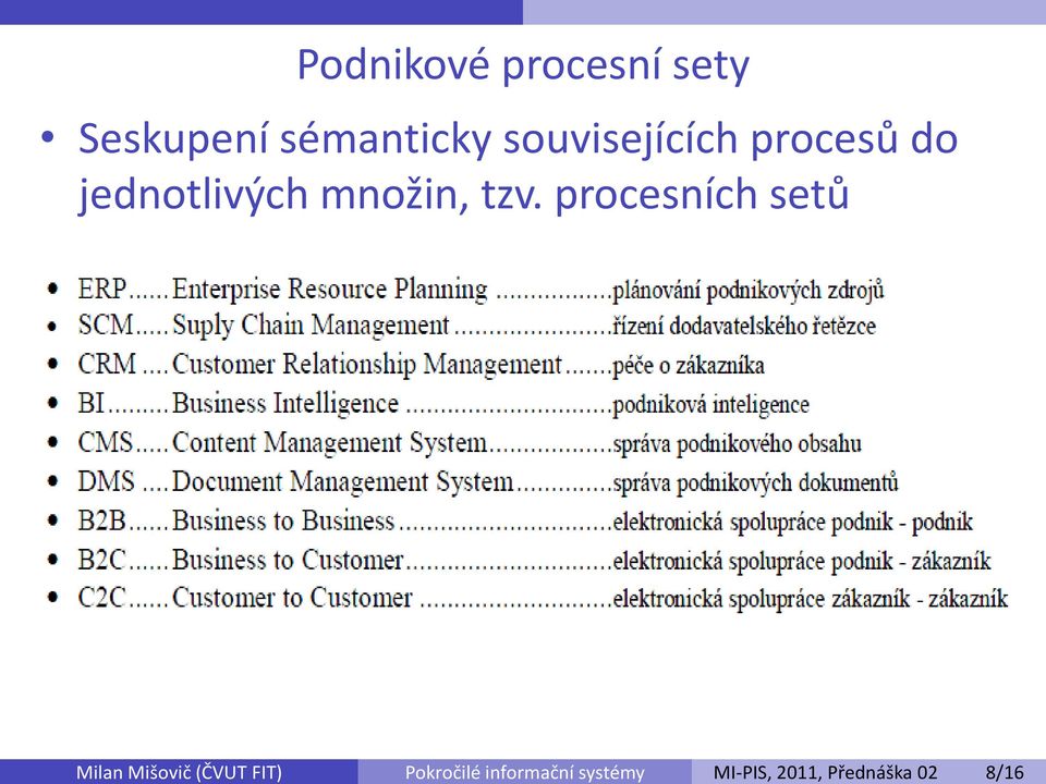 procesní sety Seskupení sémanticky souvisejících
