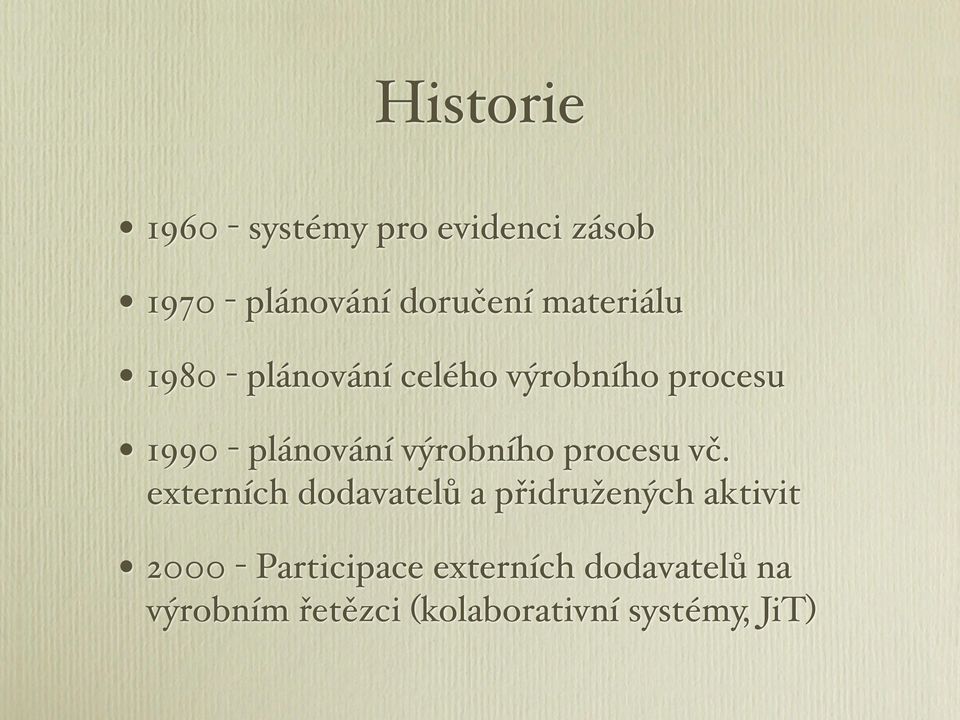 výrobního procesu vč.