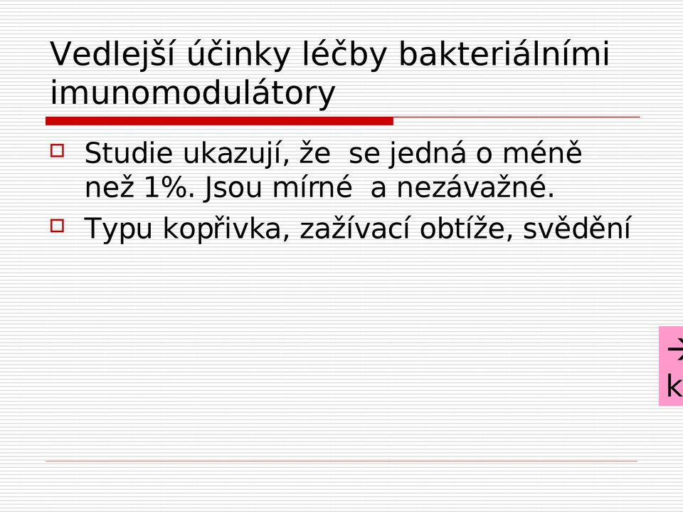 jedná o méně než 1%.