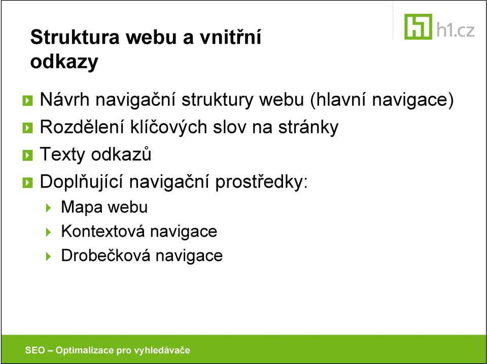 slov na stránky Texty odkazů Doplňující navigační