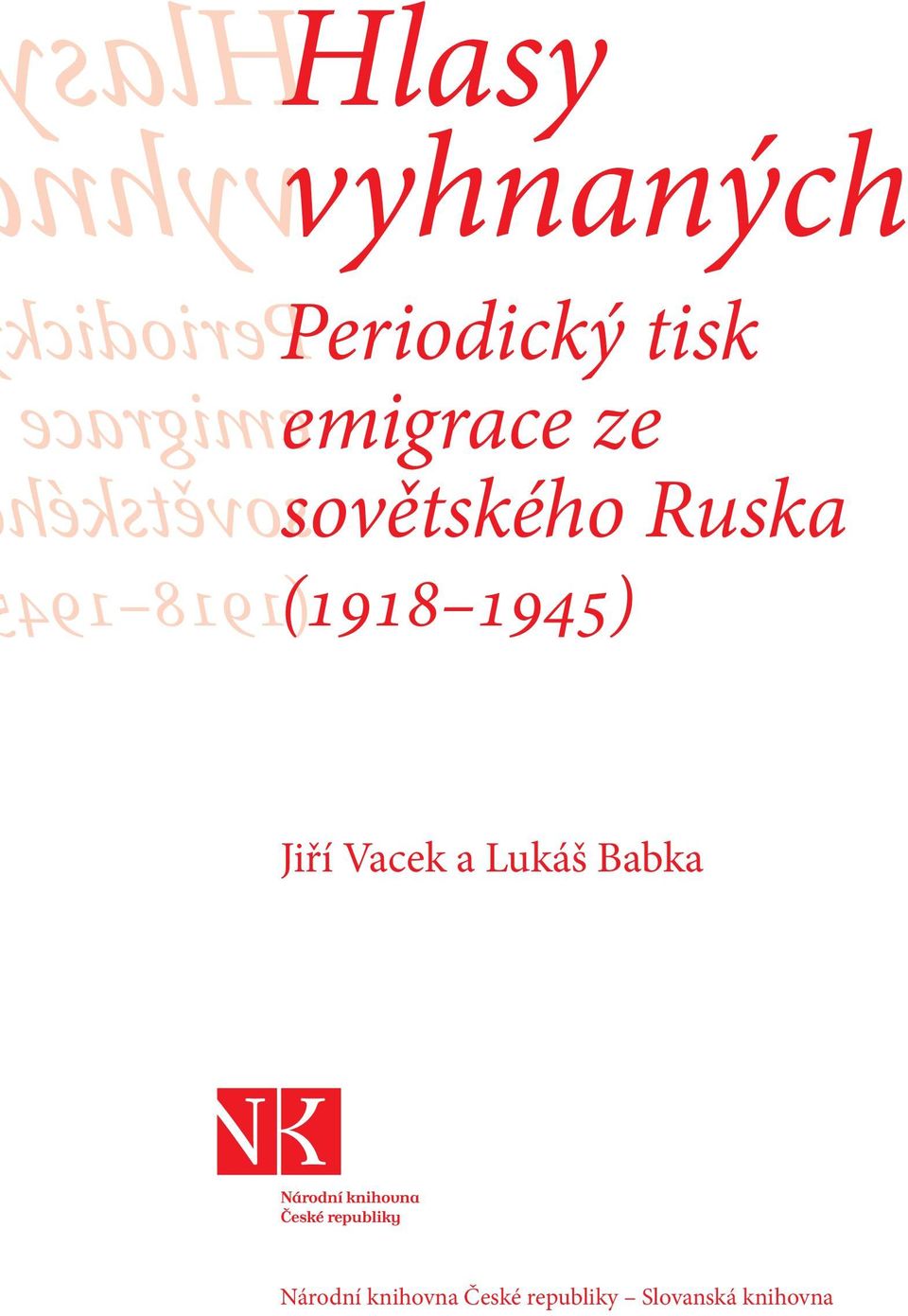 sovětského (1918 1945) (1918 1945 Jiří Vacek a