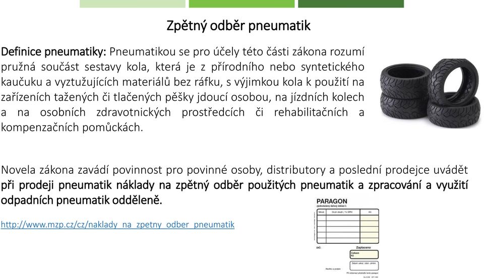 zdravotnických prostředcích či rehabilitačních a kompenzačních pomůckách.