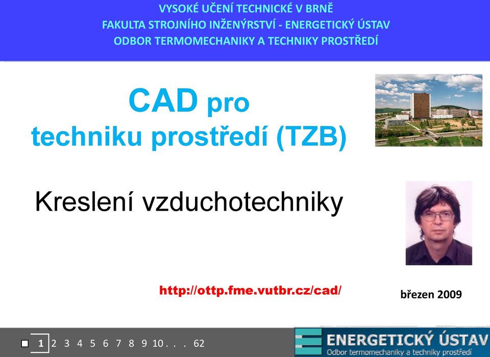 CAD pro techniku prostředí (TZB) Kreslení vzduchotechniky