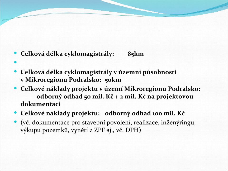 odhad 50 mil. Kč + 2 mil.