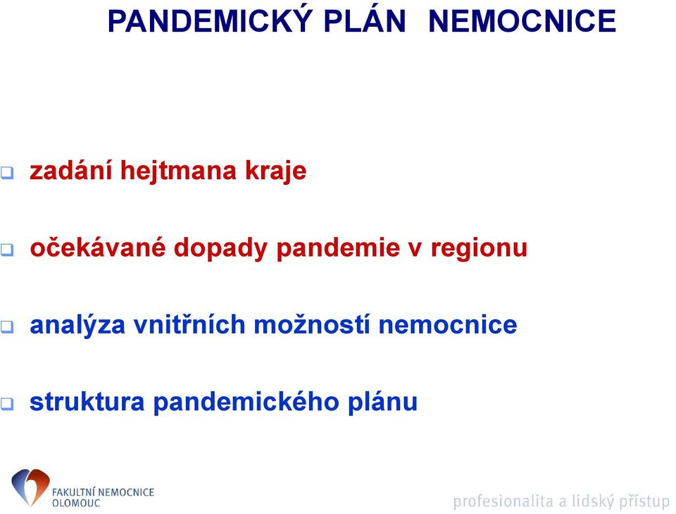 pandemie v regionu analýza vnitřních