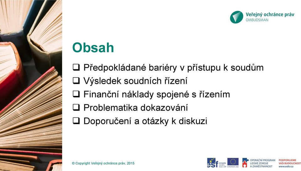 náklady spojené s řízením Problematika