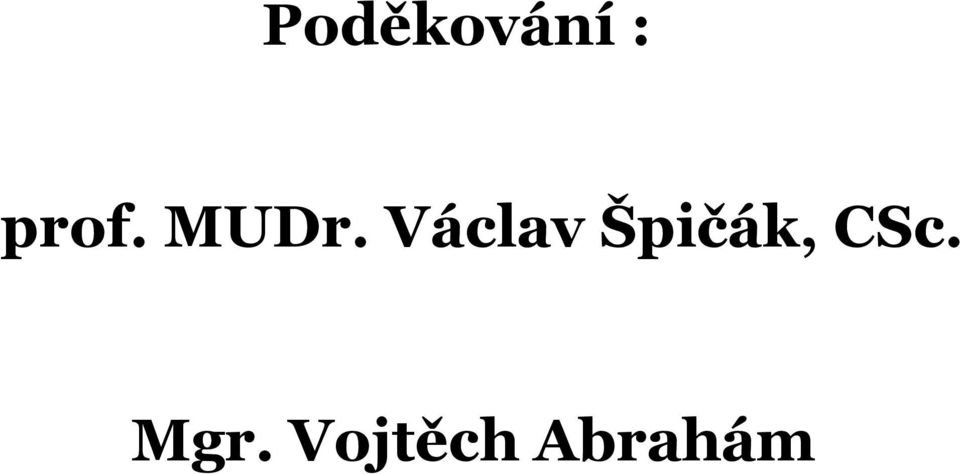 Václav Špičák,