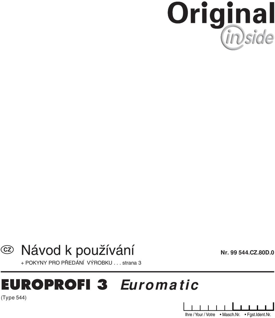 0 EUROPROFI 3 Euromatic (Type 544)