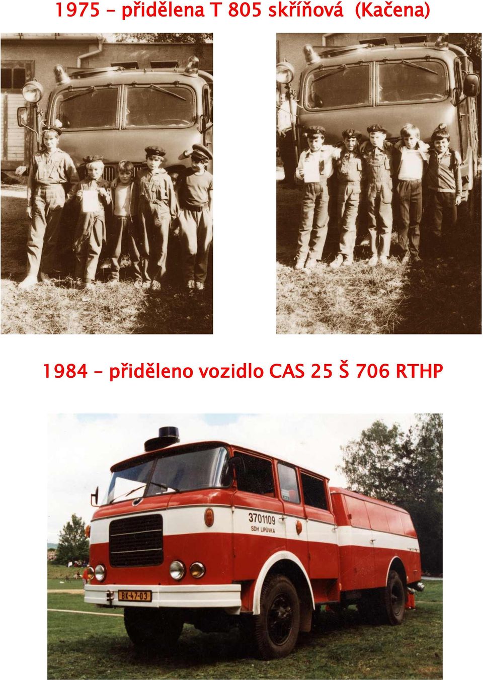 (Kačena) 1984