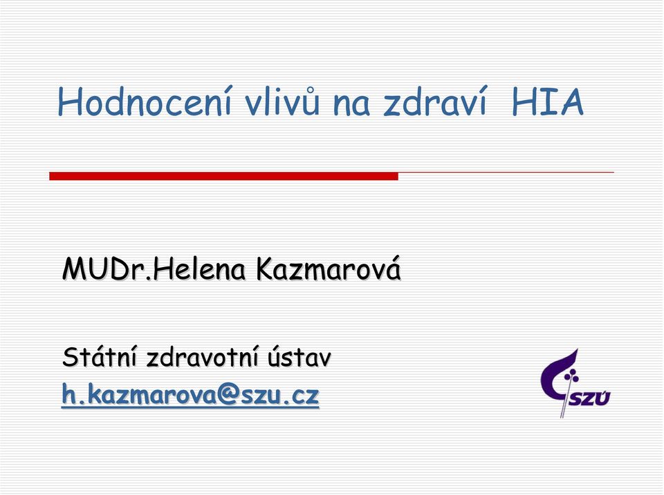 Helena Kazmarová Státn tní