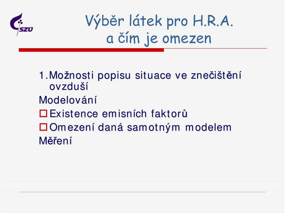 ovzduší Modelování Existence emisních